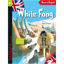 Image de WHITE FANG LIVRE EN AGLAIS