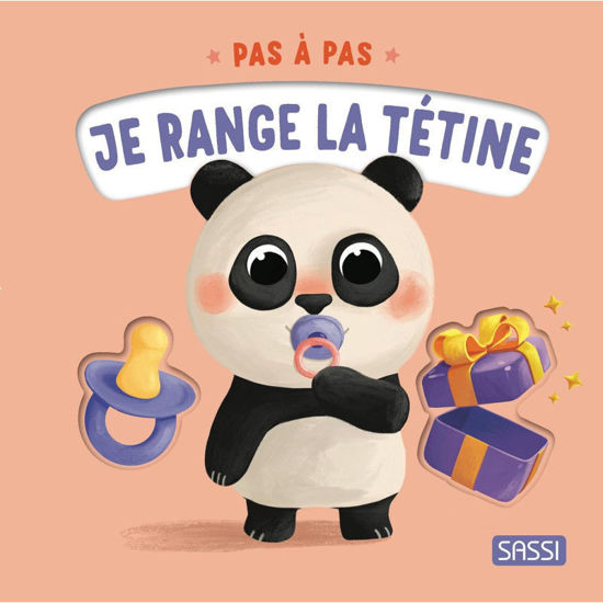 Image de PAS A PAS JE RANGE LA TETINE