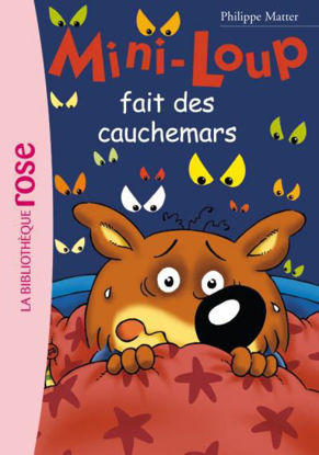 Image de MINI-LOUP 03 - MINI-LOUP FAIT DES CAUCHEMARS