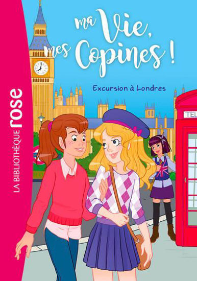 Image de MA VIE, MES COPINES 16 - EXCURSION A LONDRES