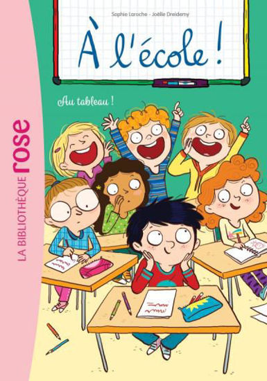 Image de A L'ECOLE ! 07 - AU TABLEAU !