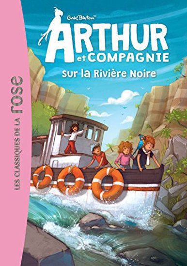 Image de ARTHUR ET CIE 08 - ARTHUR ET CIE SUR LA RIVIERE NOIRE
