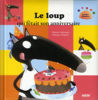 Image de LE LOUP QUI FETAIT SON ANNIVERSAIRE