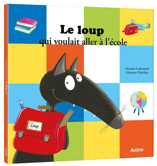 Image de LE LOUP QUI AVAIT ALLER A L'ECOLE