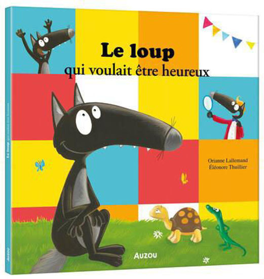 Image de LE LOUP QUI AVAIT ETRE HEUREUX