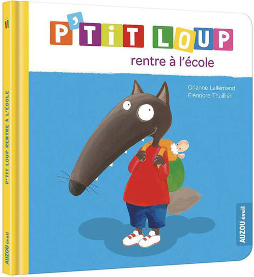 Image de P'TIT LOUP RENTRE A L'ECOLE NE