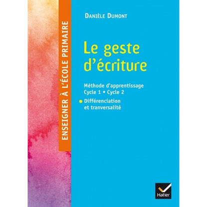 Image de "Le geste d'écriture Danièle Dumont