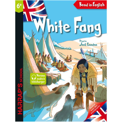 Image de WHITE FANG LIVRE EN AGLAIS