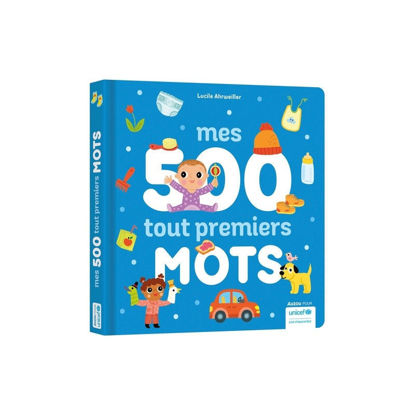 Image de IMAGIER DES TOUT PETITS MES 500 TOUT PREMIERS MOTS